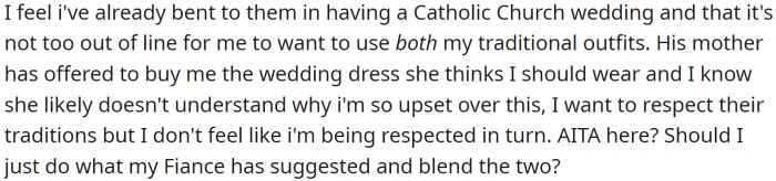 OP believes she is already compromising enough by having a Catholic wedding and wants to have her heritage be shown too.