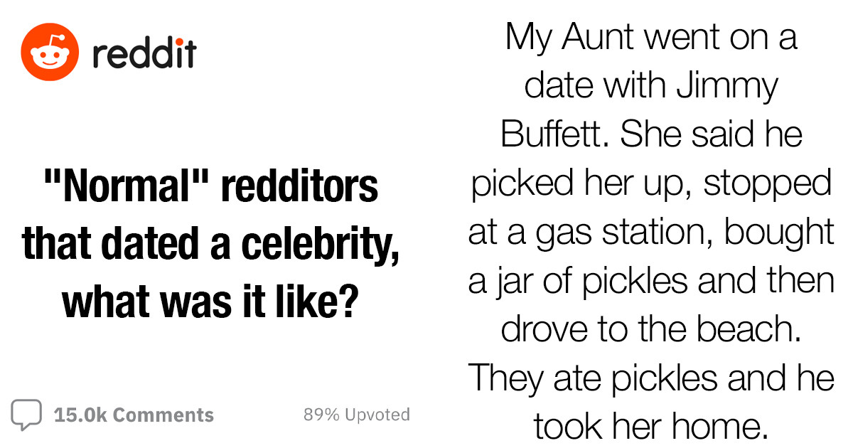 People Online Share Stories Of What It Was Like Dating A Celebrity And
