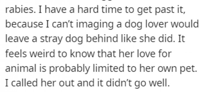 This didn't sit well with OP since she believed that her friend loved animals as much she did