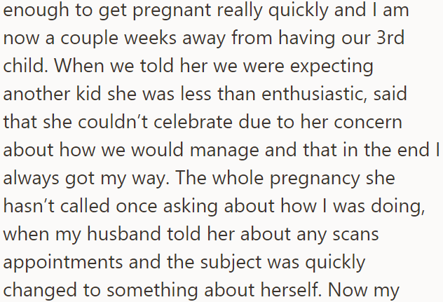 However, the OP informed her when she got pregnant, and MIL distanced herself: