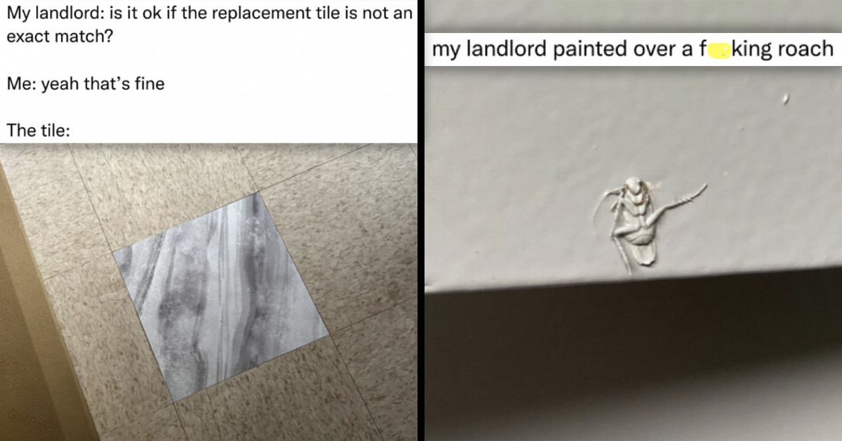 31 Times Landlords Claimed They Could Fix Something After Being Asked To But Failed Terribly
