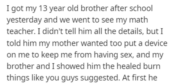 OP got his 13-year-old brother and together, they went to see his math teacher and tell him about their situation