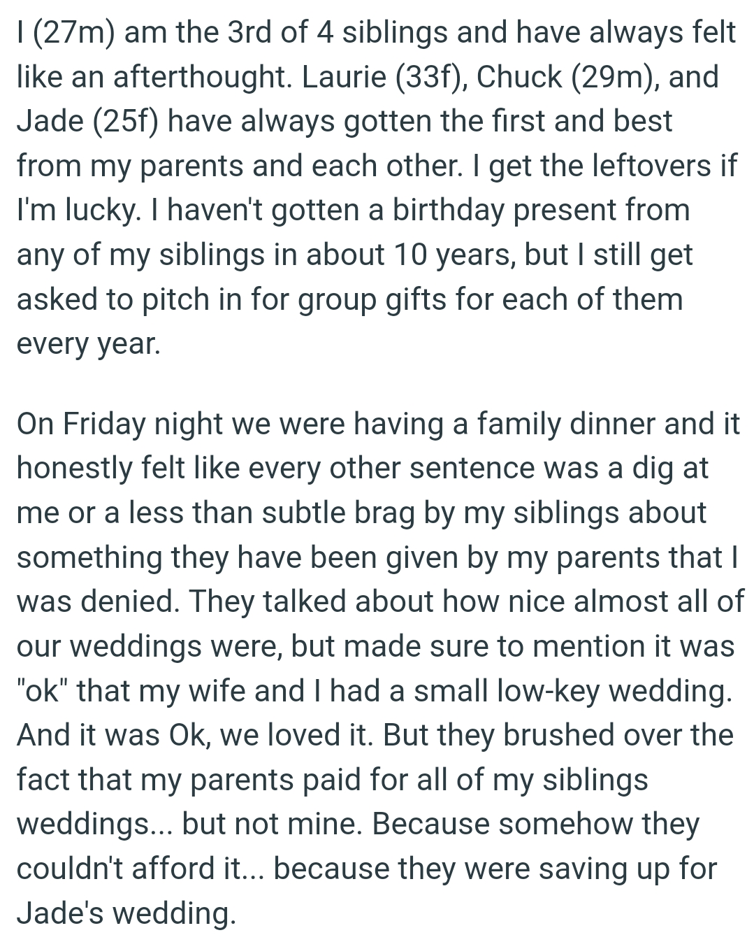 OP's siblings talked about how nice almost all of their weddings were
