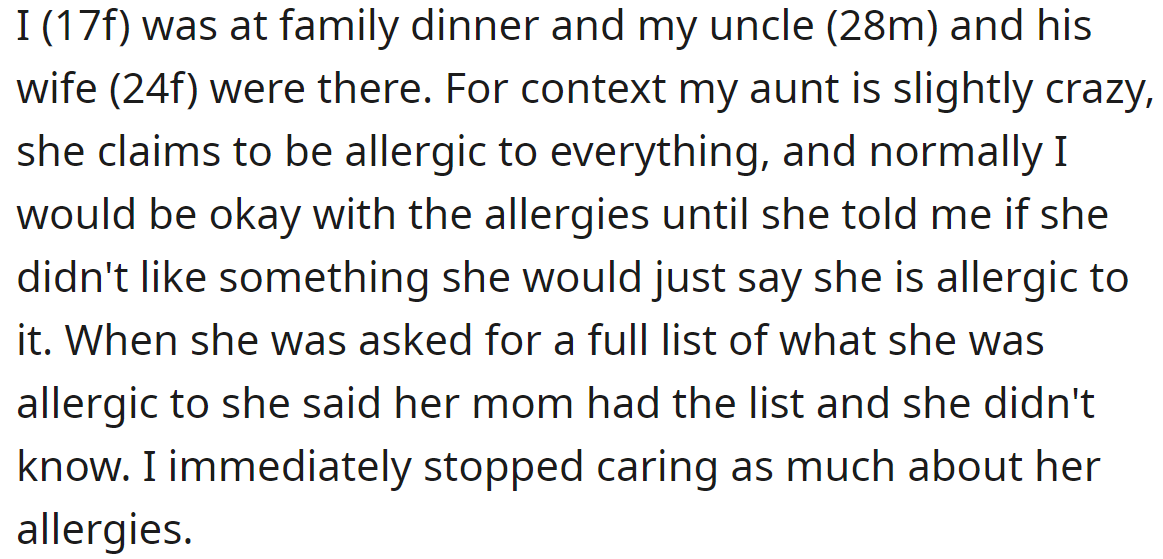 The OP explained she learned that her aunt tends to lie about her allergies: