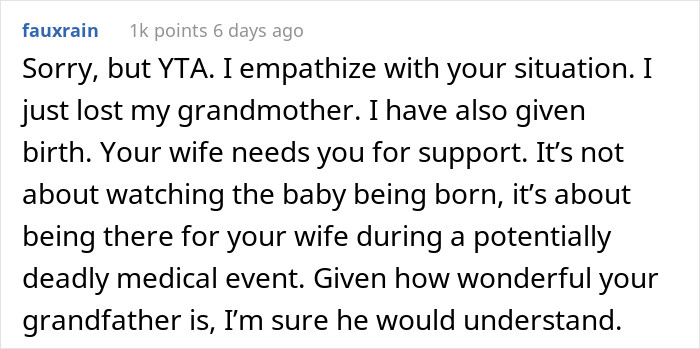 Your wife needs you for support