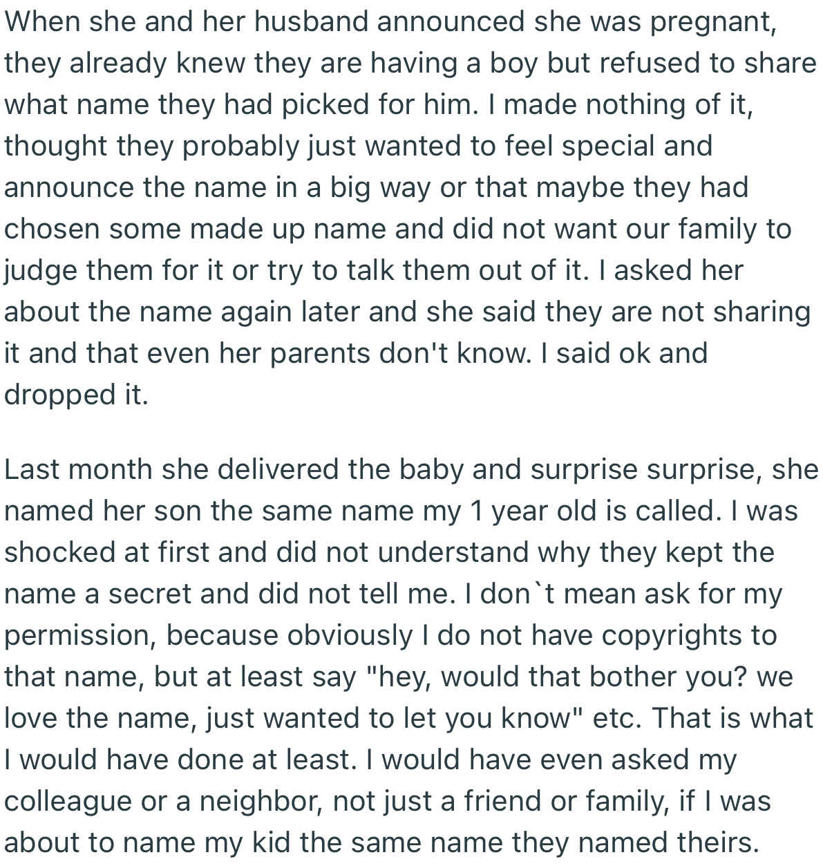 OP was shocked to find out that her cousin and her husband gave their newborn the same name as her 1-year-old son