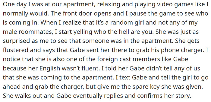 The incident with an unfamiliar girl entering their apartment was the last straw for OP: