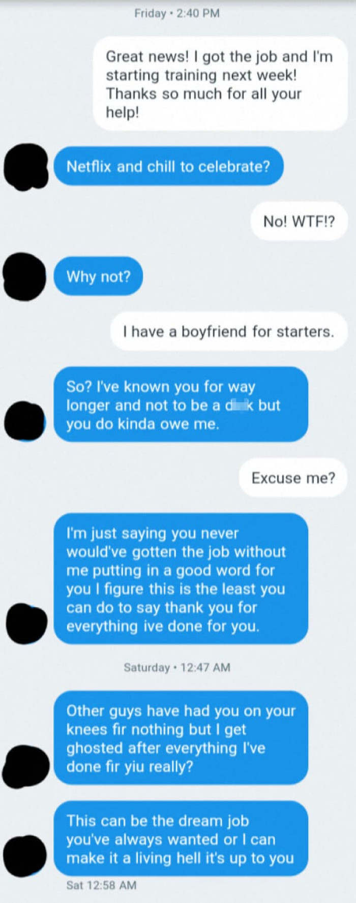 1. “Saw This On Twitter The Other Day And Thought It Fit—nice Guy Expects To ‘Netflix And Chill’ After Helping Woman Get A Job He Recommended”