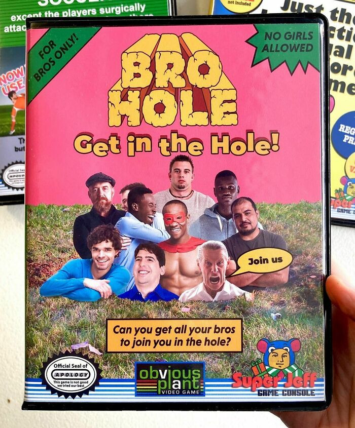 32. Bro hole - Get in the hole!