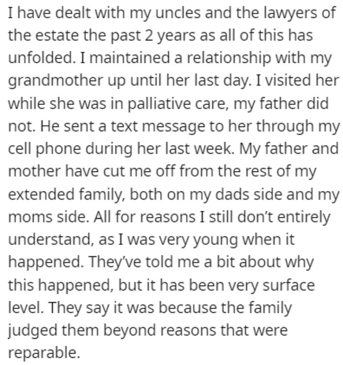 Unlike her dad, OP had a great relationship with her grandma