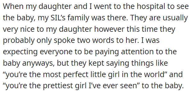 When OP and her daughter visited the hospital to see the newborn, SIL's family was there, they barely spoke to OP's daughter, instead, they showered compliments on the baby.