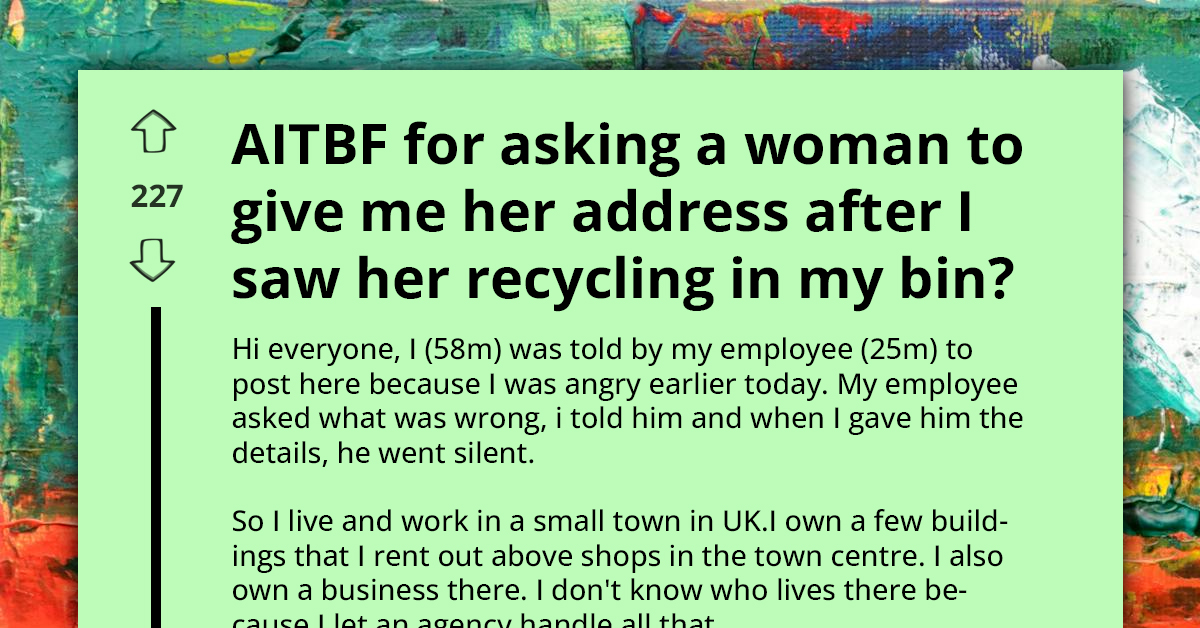 Property Owner Confronts Young Woman Over Recycling In His Bins, Questions If Intimidation Went Too Far