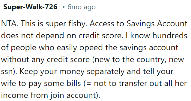 OP should suggest keeping finances separate and discussing bill payments with his wife to manage funds more effectively.