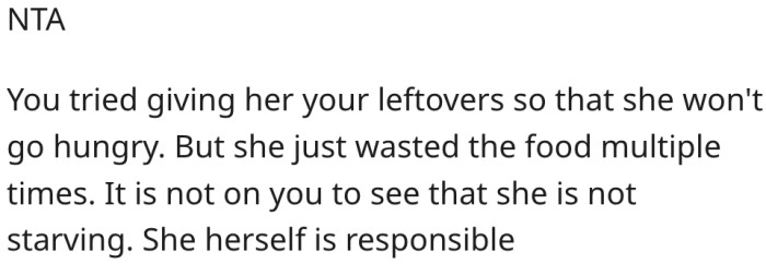 10. She could consider not making meals with leftovers.