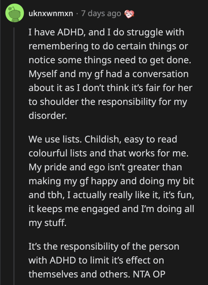 His pride and ego are apparently greater than becoming a considerate partner