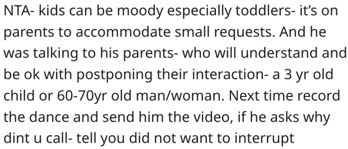 17. She should make a video recording and not interrupt him next time.