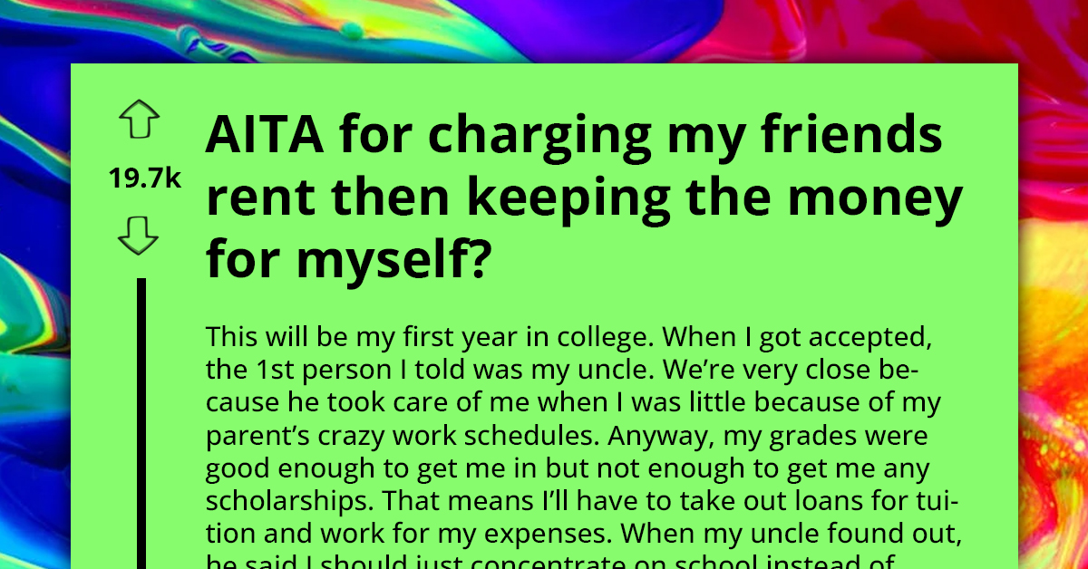 Redditor Charges Roommates Rent Even Though They Themselves Don't Have