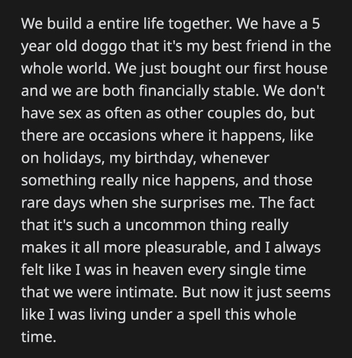 His wife had a few lesbians friends, which was never an issue for OP. After what he found on her Instagram, he got paranoid that she was cheating on him.