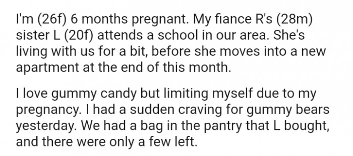 The OP loves gummy candy but is limiting herself due to her pregnancy