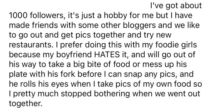 She explained that her hobby is taking photos of food for her Instagram account, but her boyfriend hates it.