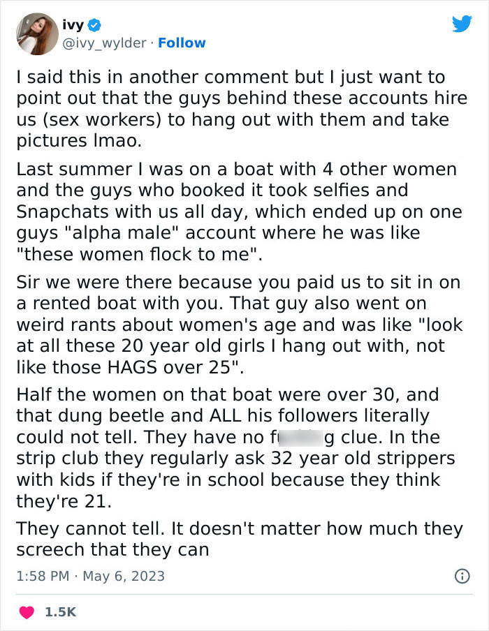 “The guys behind these accounts hire us (sex workers) to hang out with them and take pictures lmao. Half the women on that boat were over 30.”