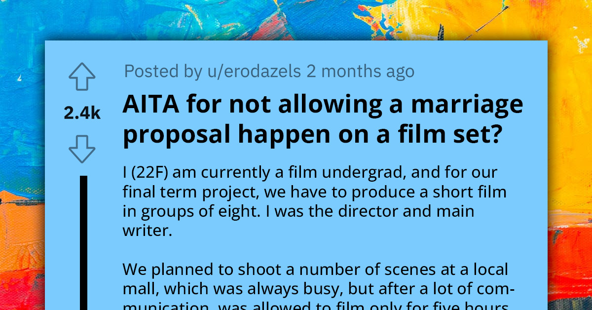 Film Director Stops Man From Proposing On The Movie Set, Now Accused Of Ruining The Relationship