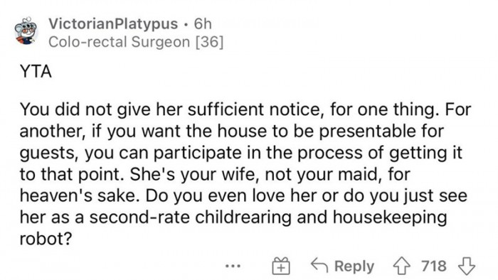 She's your wife, not your maid