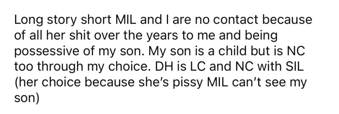 The OP explained that she has no contact with her MIL due to various conflicts over the years.