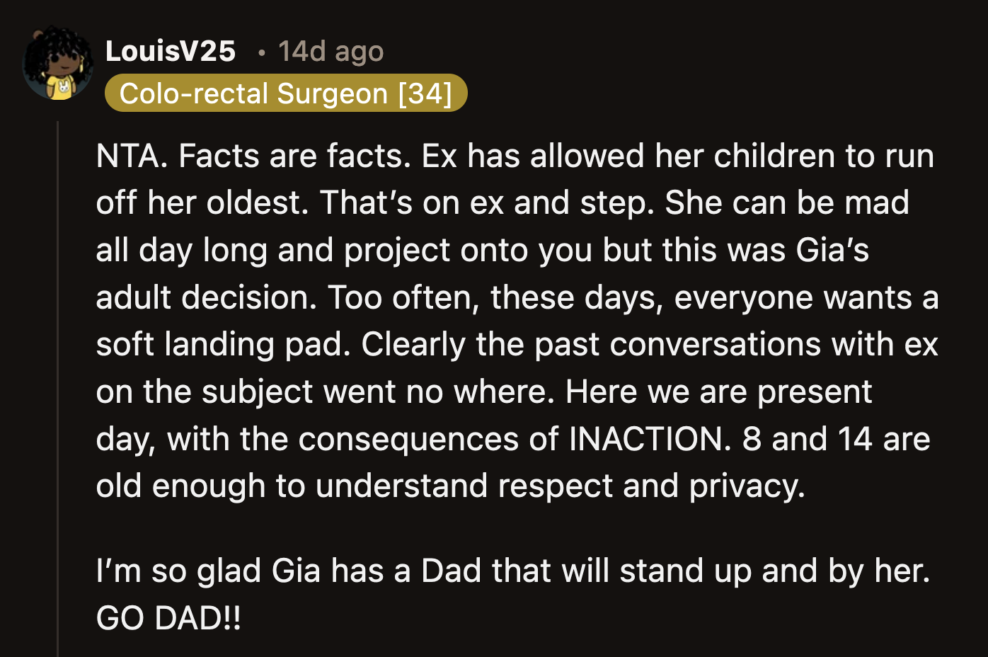 There were plenty of things Kayla should have done to correct her daughters' behaviors if she didn't want Gia to move out.