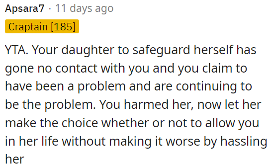 The daughter has decided on no contact, and OP should respect her choice without adding pressure.