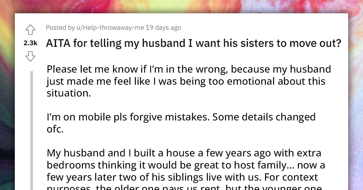 Stressed-Out Mom Wants To Kick Out Her Husband's Freeloading Siblings Living In Their Home, Fears The Impact On Her Marriage