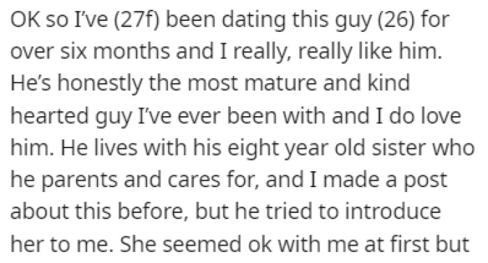 OP has been dating her boyfriend for over six months and it's been going great