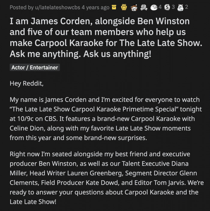This is not the first instance where James Corden was publicly called out for his behavior. They hosted a legendary Ask Me Anything on Reddit and it was a wreck everyone delighted to see!