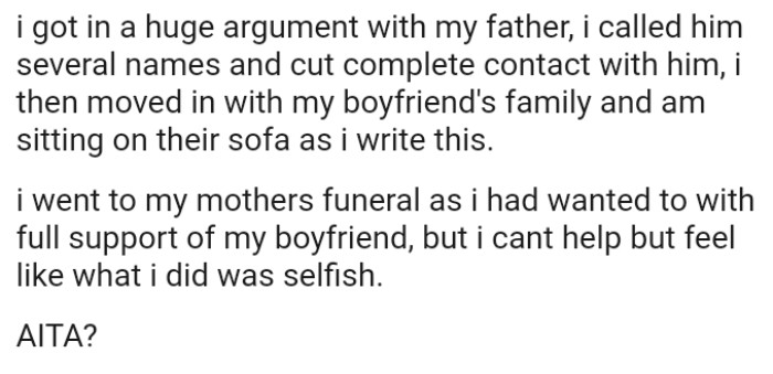 The OP went to her mother's funeral as she had wanted to and with the full support of her boyfriend