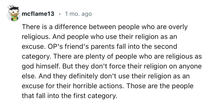 According to this Redditor, OP’s parents are not overly religious, they just use religion as an excuse for terrible behavior