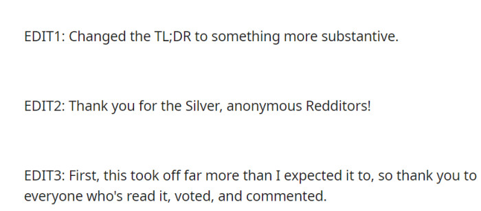 OP thanks the Reddit community for the unexpected attention, including a Silver award, and expresses gratitude for the engagement and support received.