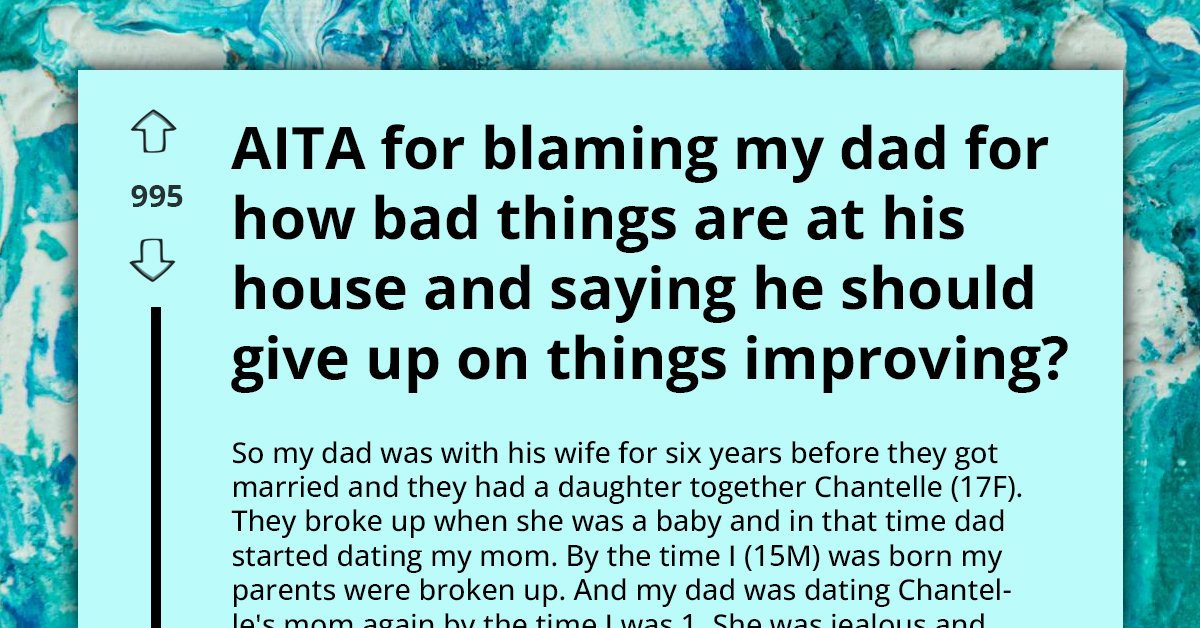 Teen Slams Dad For Marrying Jealous Ex, Refuses To Apologize For Family Feud