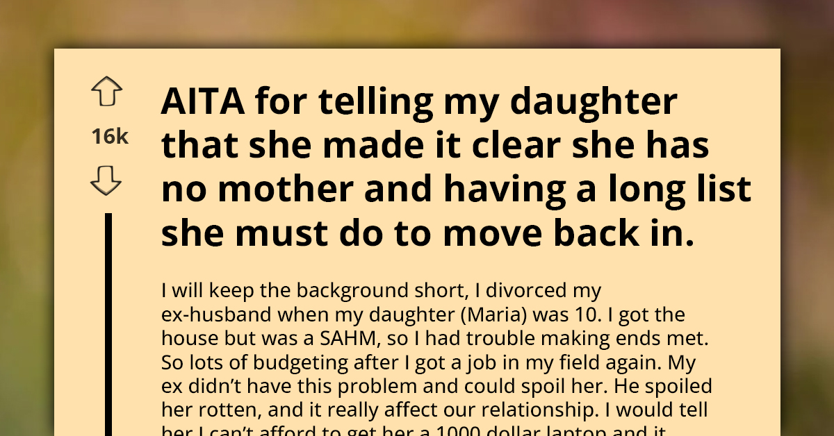 Daughter Rages Over Mom’s Strict Conditions To Let Her Move Back Into The House