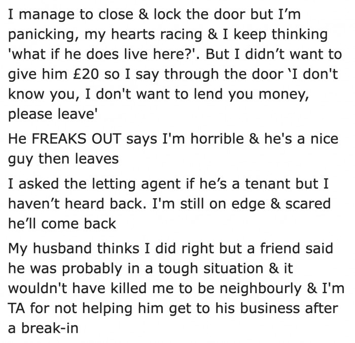 She locks the door and tells the guy that she won't give him money.