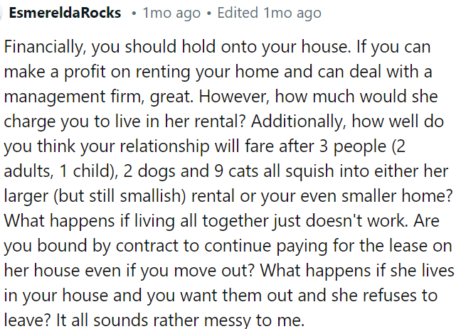 OP needs to consider the implications of living together with 3 people, 2 dogs, and 9 cats.