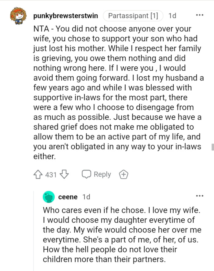 The OP only chose to support your son who had just lost his mother