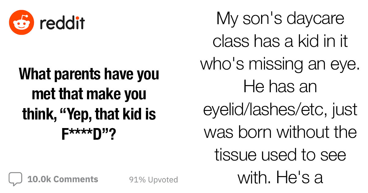 30 People Discuss The Worst Parents They Have Ever Encountered, Which ...