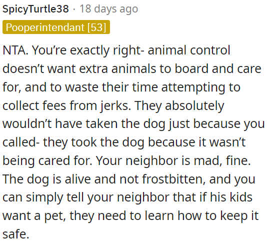 OP can tell him that his kids should learn to keep pets safe.