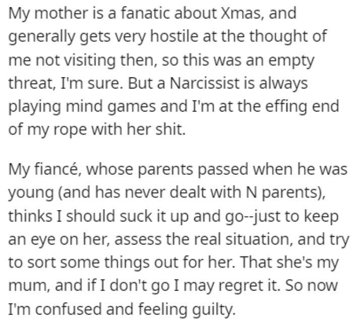 OP's fiance thinks that she should still visit her mom for Christmas