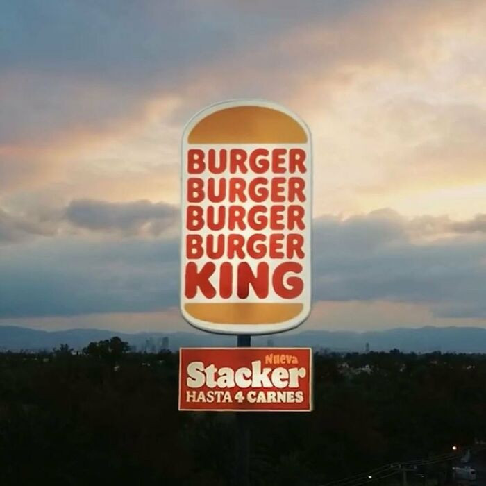 6. It's burger king people