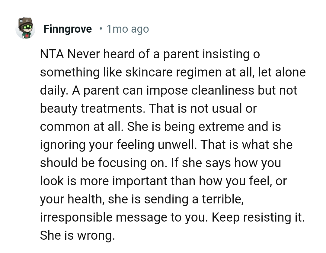 Sick Teen Wants To Know If She s Wrong For Refusing To Do Her Skincare sick-teen-wants-to-know-if-she-s-wrong-for-refusing-to-do-her-skincare