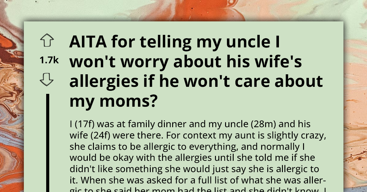 Redditor Sparks Family Tension By Refusing To Prioritize Aunt's Supposed Allergies While Her Mother's Real Ones Are Ignored