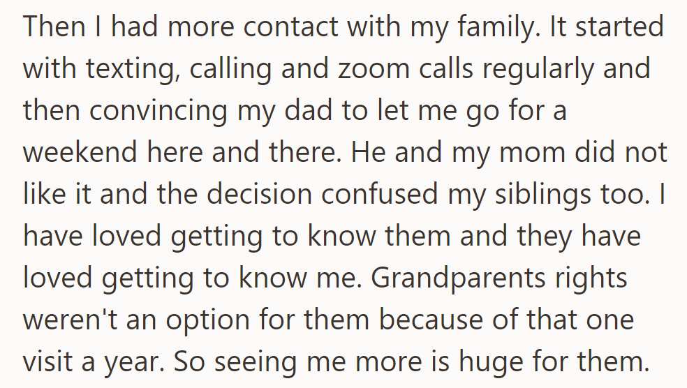OP increased contact against parents' wishes...