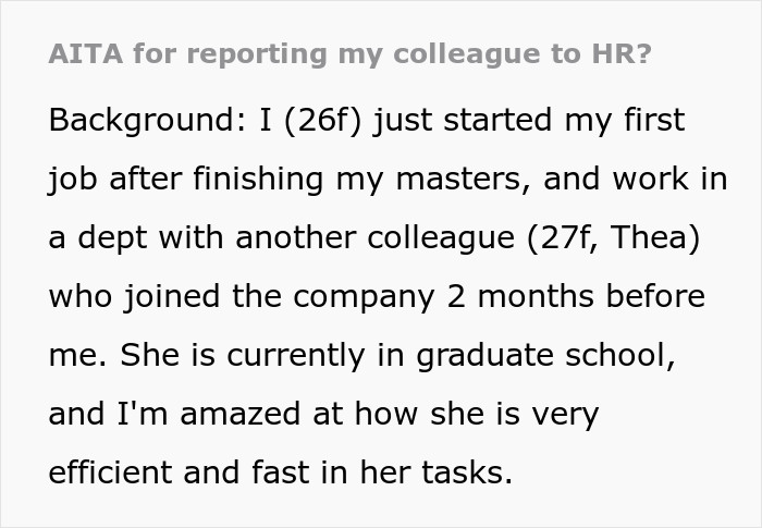 This Reddit user decided to share her story of having to report her coworker to HR
