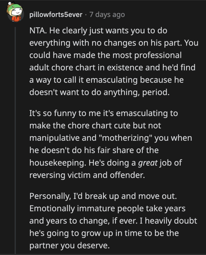 If OP made a grey and adult-looking chore chart, would he have reacted differently?